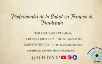 Profesionales de la Salud en tiempos de Pandemia