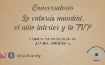 Conversatorio: La catarsis mundial, el niño interior y la TVP